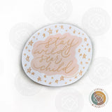 Stay Wild Star Child Sticker