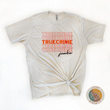 True Crime Junkie T-Shirt