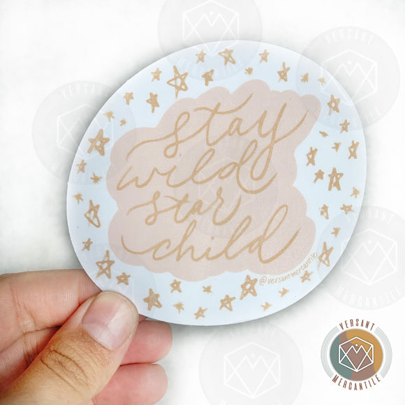 Stay Wild Star Child Sticker