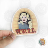 WWDD What Would Dolly Do? Sticker