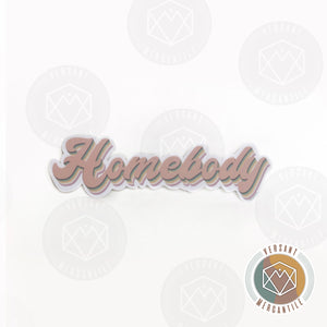 Homebody Retro Inspired Sticker
