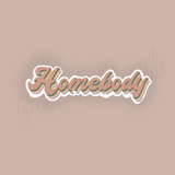 Homebody Retro Inspired Sticker