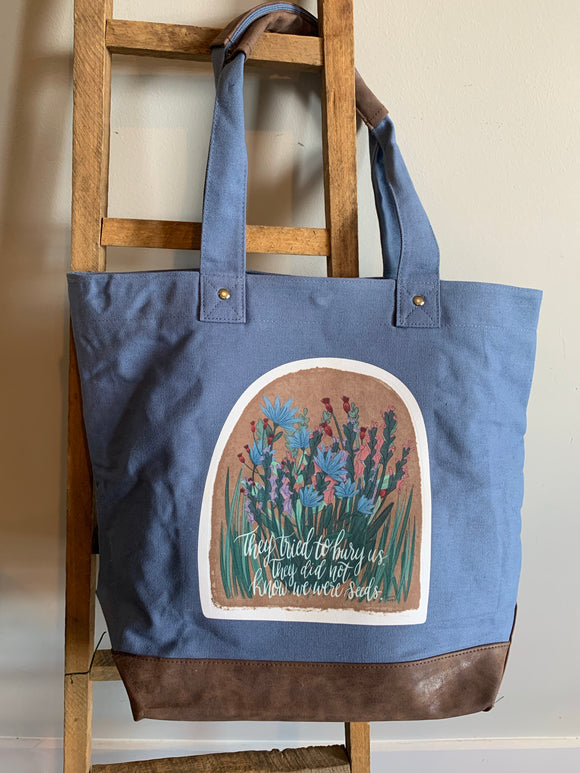 They Tried To Bury Us Large Canvas Tote Bag